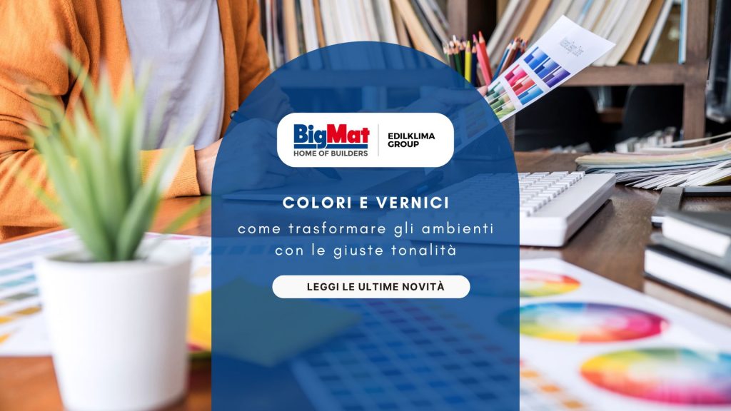 Colori e vernici come trasformare gli ambienti con le giuste tonalità